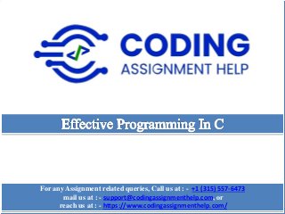 For any Assignment related queries, Call us at : - +1 (315) 557-6473
mail us at : - support@codingassignmenthelp.com, or
reach us at : - https://www.codingassignmenthelp.com/
 