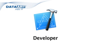Developer
 