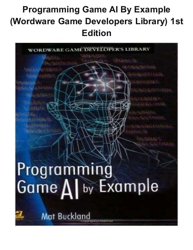 Programming Game Ai By Example Wordware Game Developers