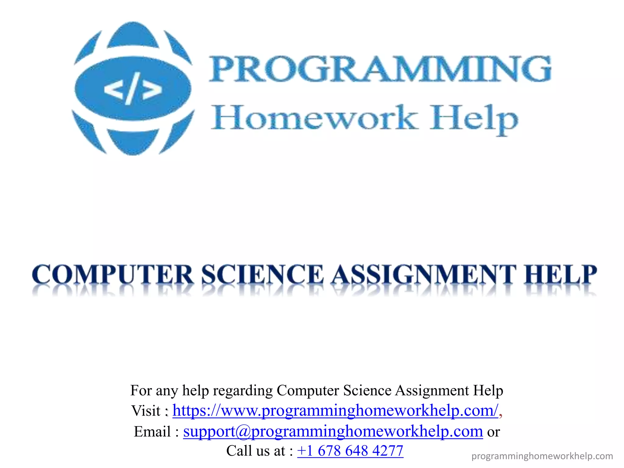 Computer Science Assignment Help | PPT