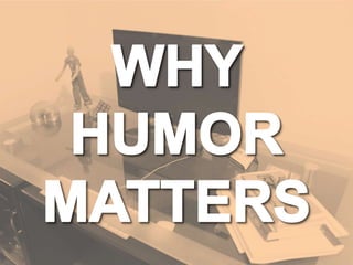 Programming Humans Through Humor | PPTX