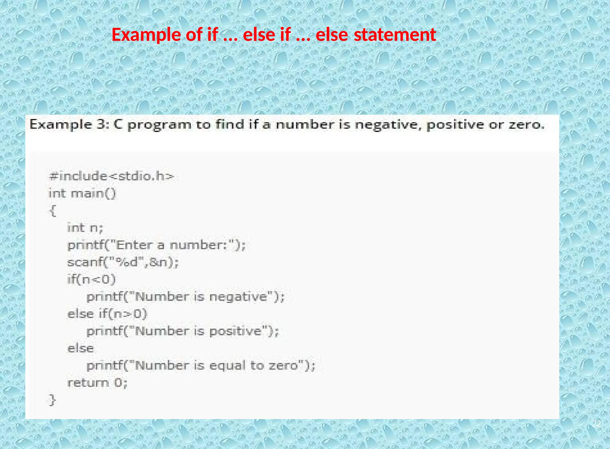 22 Example of if ... else if ... else statement 