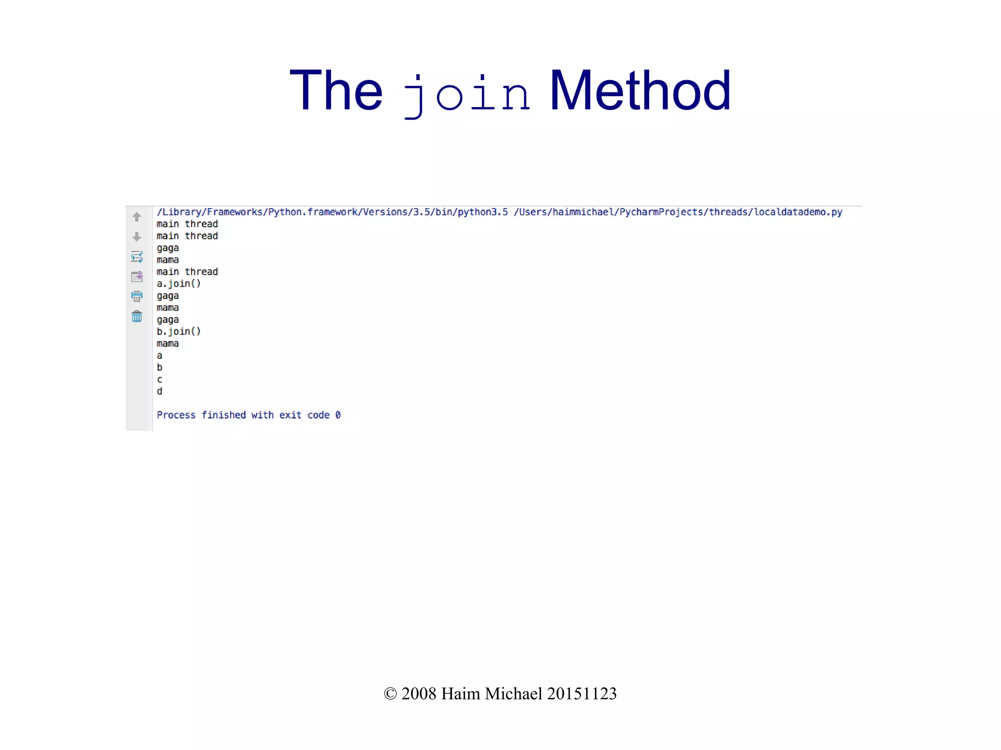 © 2008 Haim Michael 20151123 The join Method 