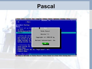 Pascal
 