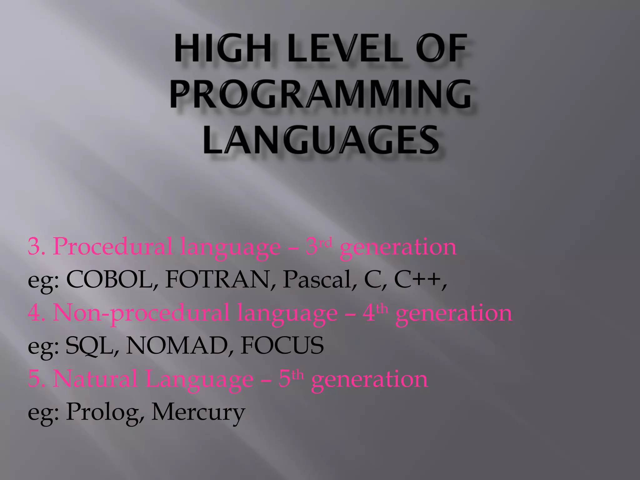 Programming language | PPT | Programming Languages | Computing