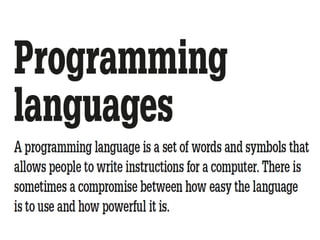 Programming Language
 