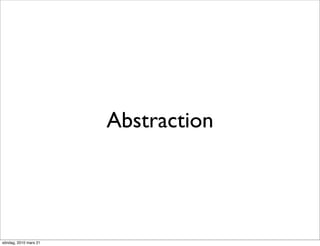 Abstraction




söndag, 2010 mars 21
 
