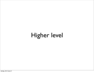 Higher level




söndag, 2010 mars 21
 