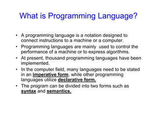 Programming Languages Categories / Programming Paradigm By: Prof. Lili ...