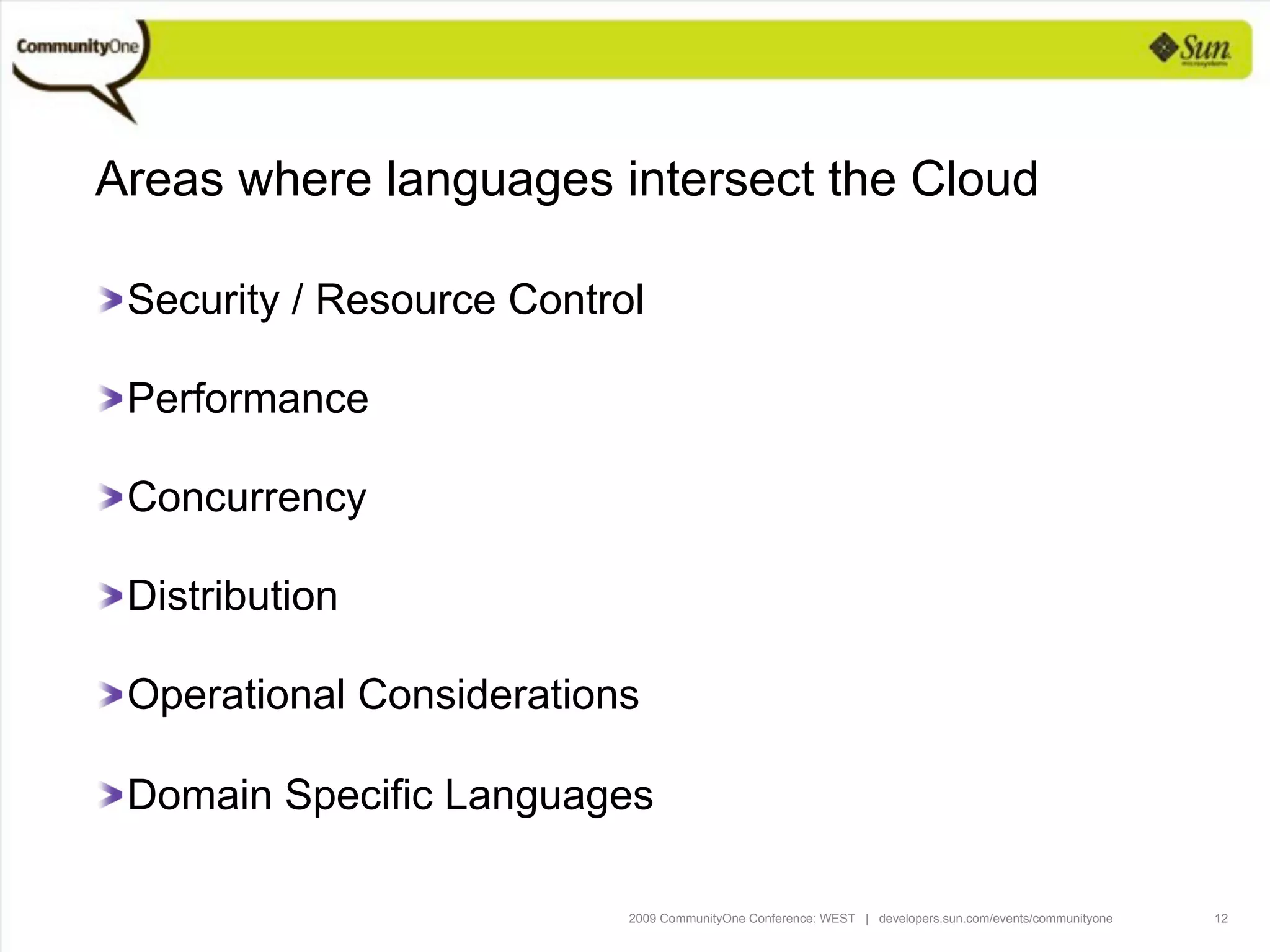 Programming Languages For The Cloud