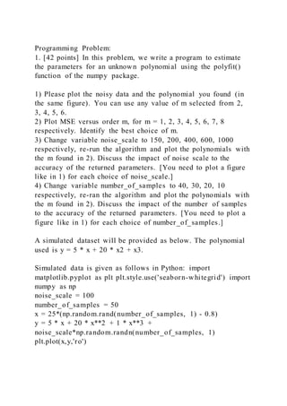 Programming problem1. [42 points] in this problem, we write a pro | PDF