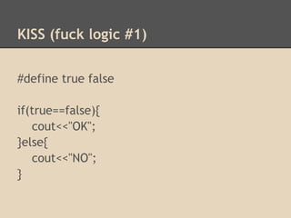 KISS (fuck logic #1)

#define true false

if(true==false){
   cout<<"OK";
}else{
   cout<<"NO";
}
 