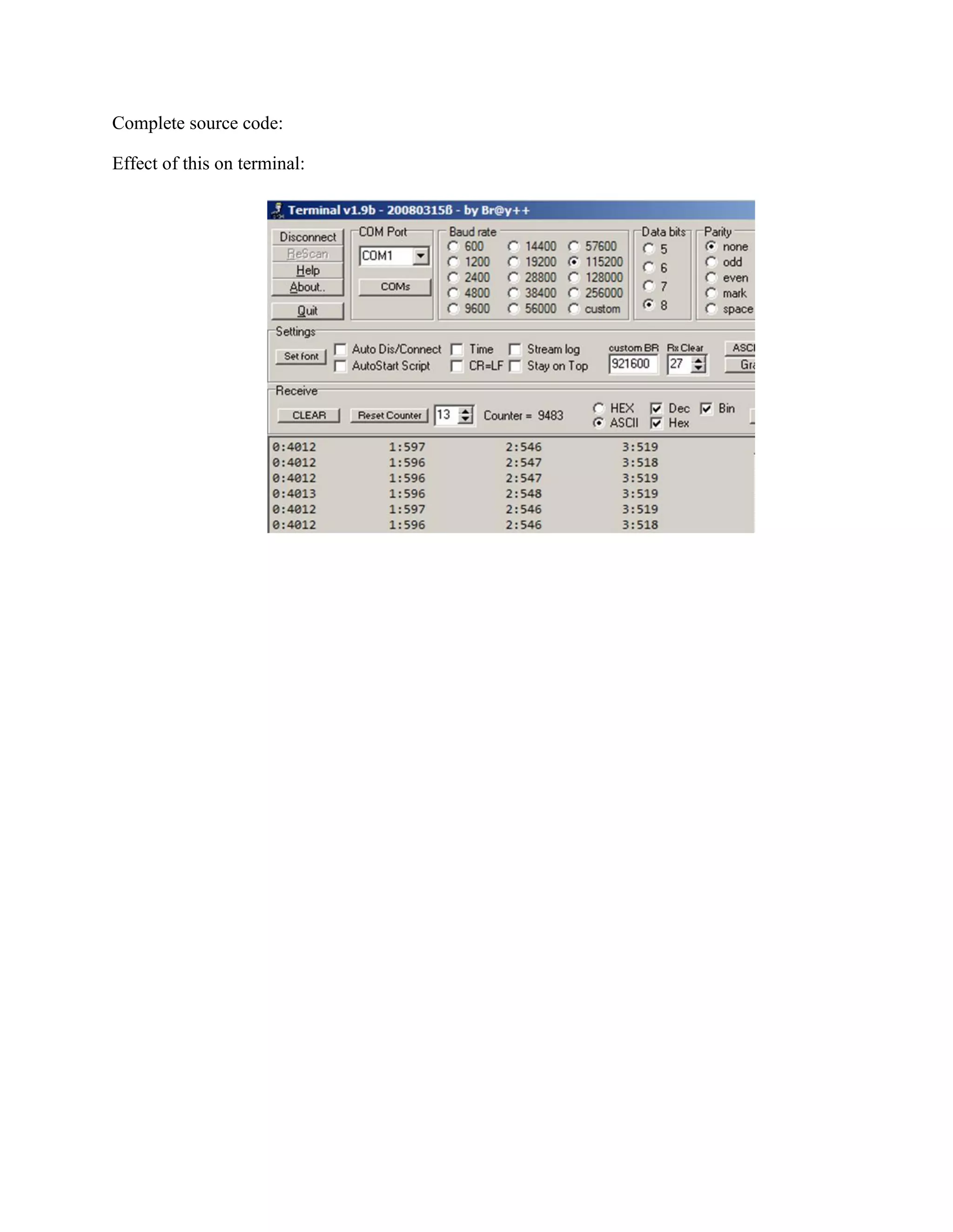 Complete source code:
Effect of this on terminal:
 