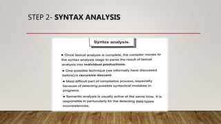 STEP 2- SYNTAX ANALYSIS