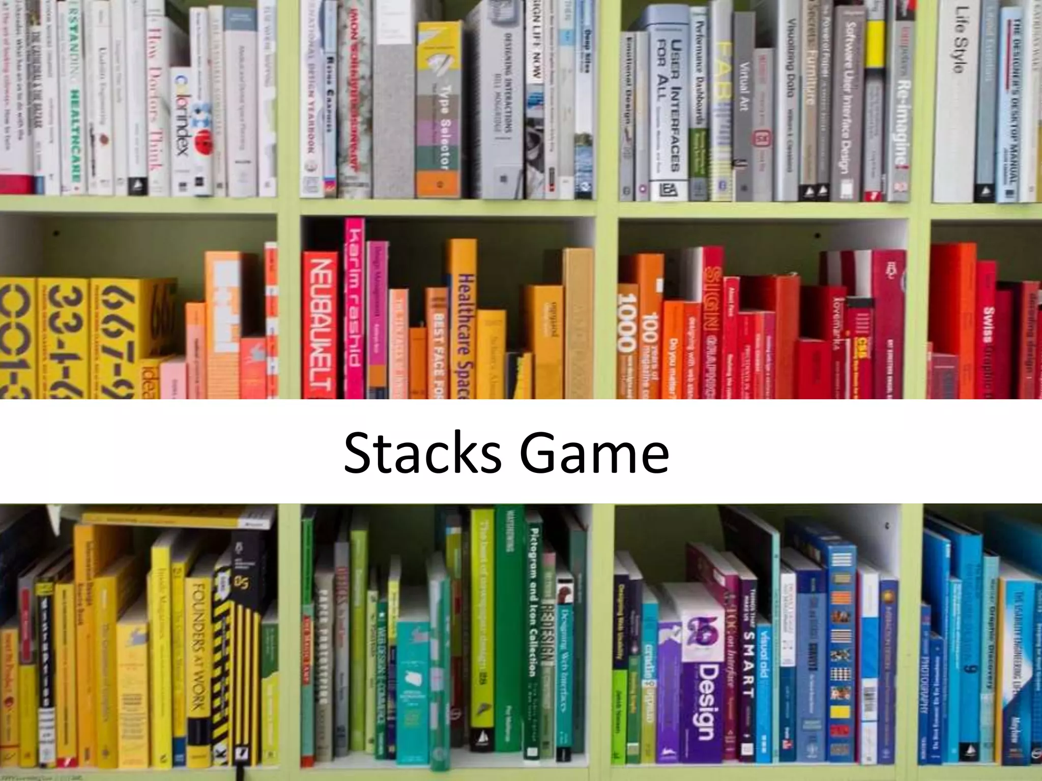 Stacks Game
 