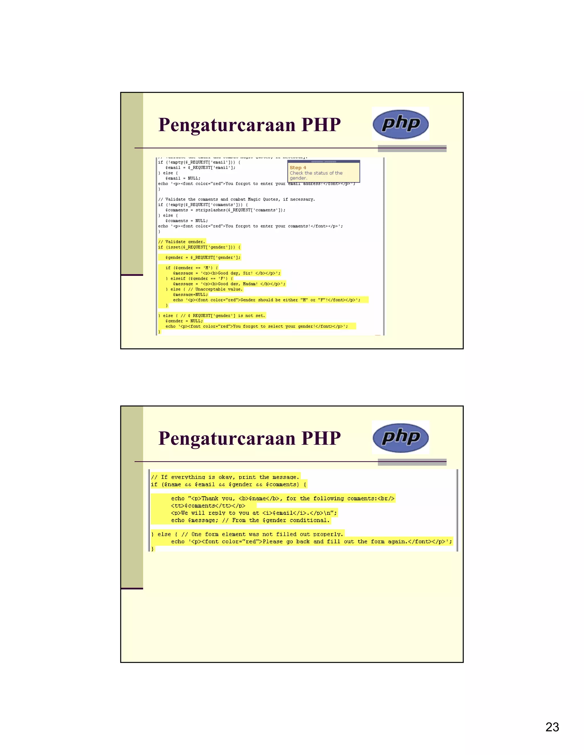 Pengaturcaraan PHP Pengaturcaraan PHP 23 