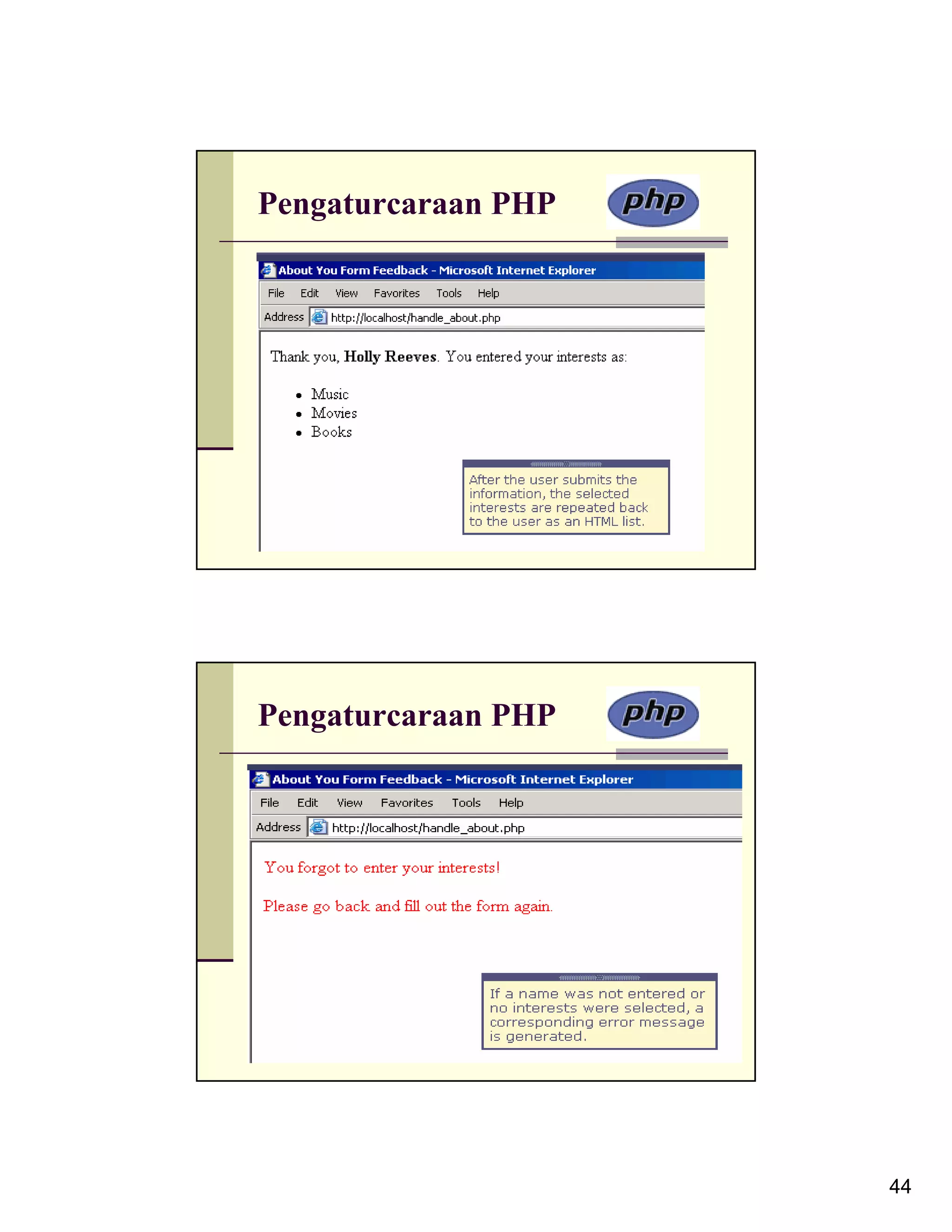 Pengaturcaraan PHP Pengaturcaraan PHP 44 