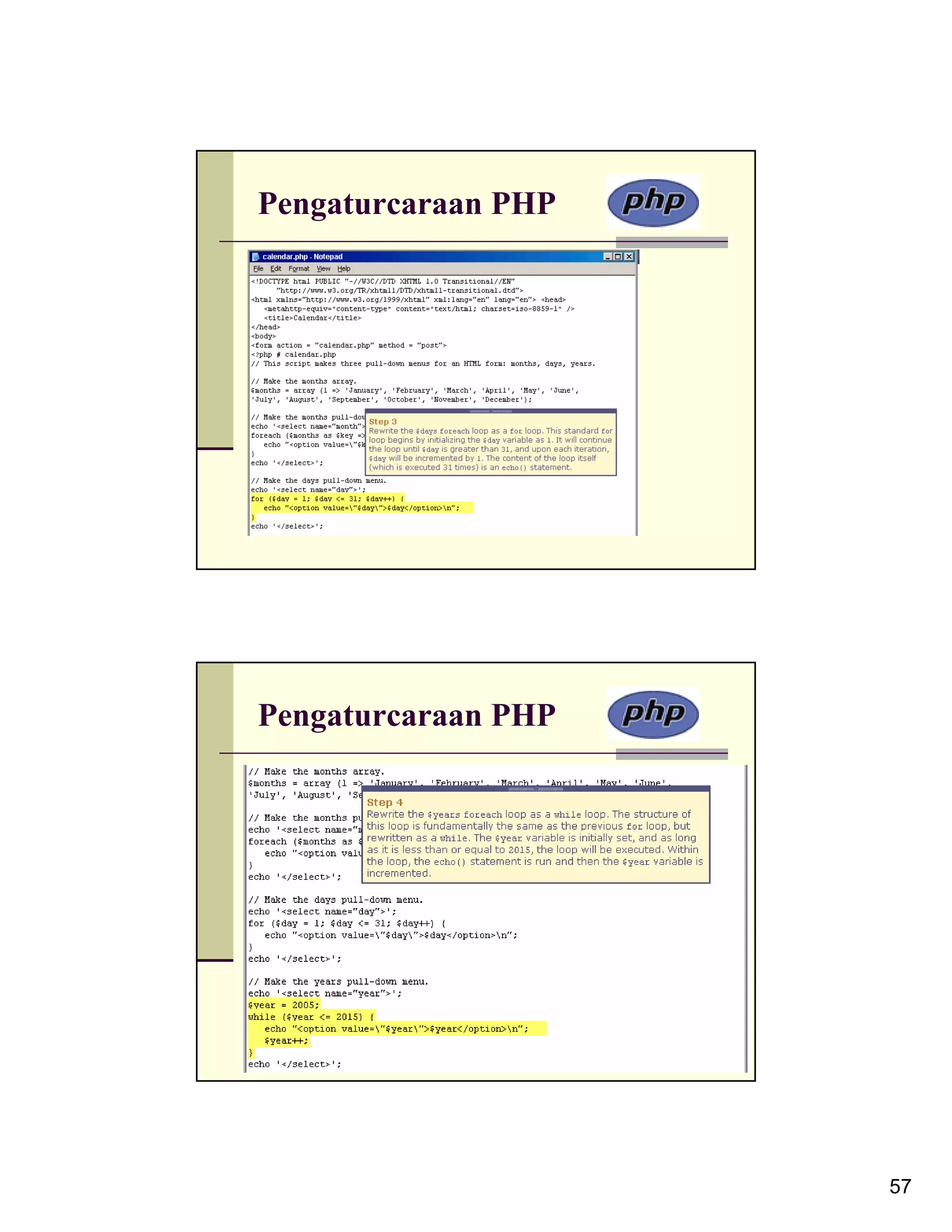 Pengaturcaraan PHP Pengaturcaraan PHP 57 
