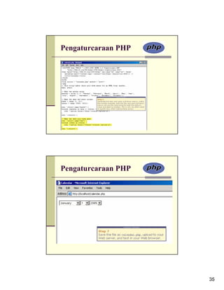 Pengaturcaraan PHP




Pengaturcaraan PHP




                     35
 