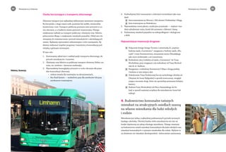 34 Program dla Torunia Program dla Torunia 35 
Osoby korzystające z transportu zbiorowego 
Zbiorowy transport jest najbardziej efektywnym systemem transportu. 
By korzystało z niego więcej osób, powinien być szybki, niezawodny, 
komfortowy i tani. Transport publiczny powinien mieć priorytet w ru-chu 
ulicznym, a w budżecie miasta priorytet inwestycyjny. Dlatego 
zwiększymy nakłady na transport publiczny i obniżymy ceny biletów, 
jednocześnie dbając o zwiększanie standardu pojazdów. Układ sieci do-stosujemy 
do rozmieszczenia i potrzeb mieszkańców i odwiedzających 
miasto. Będziemy wprowadzać niskoemisyjne i ciche rozwiązania. Bę-dziemy 
realizować wspólne programy i inwestycje w komunikację pod-miejską 
z gminami ościennymi. 
W tym celu: 
1. Dostosujemy układ sieci i rozkład jazdy transportu zbiorowego, do 
potrzeb mieszkańców i turystów; 
2. Obniżymy ceny biletów na publiczny transport zbiorowy (bilety cza-sowe, 
ew. strefowe + darmowe weekendy); 
3. Wprowadzimy bezwzględny priorytet w ruchu ulicznym dla pojaz-dów 
komunikacji zbiorowej: 
• zielone światła dla tramwajów na skrzyżowaniach, 
• Bus Raid System — wydzielone pasy dla autobusów lub pasy 
autobusowo-tramwajowe; 
4. Rozbudujemy linie tramwajowe z zielonymi torowiskami jako stan-dard: 
c linia tramwajowa na Wrzosy i JAR ulicami Chełmińską i Długą, 
c linia tramwajowa na Rubinkowo; 
5. Wprowadzimy nowej jakości, atrakcyjne przystanki — większe i bar-dziej 
zabudowane wiaty, kioski lub automaty z biletami i kawą; 
6. Podniesiemy standard pojazdów na niskopodłogowe i ekologiczne 
z WiFi. 
Najważniejsze inwestycje drogowe: 
c Połączenie lewego brzegu Torunia z autostradą A1, poprzez 
budowę węzła „Czerniewice”, rezygnacja z budowy węzła „Klu-czyki” 
i trasy Staromostowej, utrzymanie mostu Piłsudskiego 
jako most śródmiejski a nie tranzytowy; 
c Rozbudowa ulicy Łódzkiej od węzła „Czerniewice” do Trasy 
Wschodniej, przy rezygnacji z jej rozbudowy od Trasy Wschod-niej 
do ul. Andersa; 
c Rezygnacja z rozbudowy Konstytucji 3 Maja o drugą jezdnię 
i budowa w tym miejscu alei; 
c Dokończenie Trasy Średnicowej bez jej zachodniego odcinka od 
Okrężnej do Szosy Bydgoskiej w sposób nowoczesny, uwzględ-niający 
otoczenie drogi, które nie spowoduje powstania kolejnej 
bariery; 
c Budowa Trasy Wschodniej (od Placu Daszyńskiego do Po-lnej) 
w sposób najmniej uciążliwy dla mieszkańców (tunel lub 
wykop). 
4. Budownictwo komunalne tańszych 
mieszkań na atrakcyjnych osiedlach szansą 
na własne mieszkania dla ludzi młodych 
i rodzin 
Mieszkanie jest jedną z najbardziej podstawowych potrzeb życiowych 
każdego człowieka. Niestety bardzo wielu mieszkańców nie stać na 
kredyt hipoteczny na zakup własnego mieszkania. Dlatego stawiamy 
na budownictwo tanich mieszkań komunalnych dla ludzi młodych oraz 
mieszkań komunalnych o wyższym standardzie dla rodzin. Wpłynie to 
na obniżenie cen mieszkań deweloperskich. Jednocześnie zamierzamy 
Malmo, Szwecja 
 