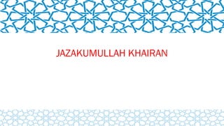 JAZAKUMULLAH KHAIRAN
 
