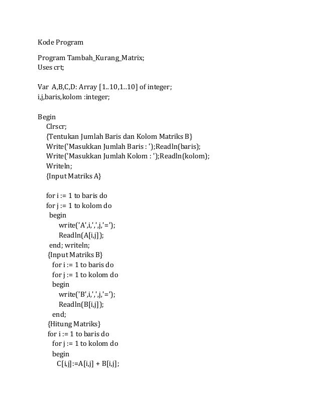 Program Penjumlahan Dan Pengurangan Matriks