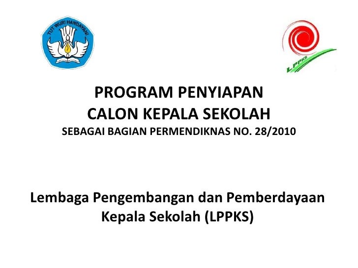 Program Penyiapan Kepala Sekolah