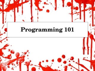 Programming 101 