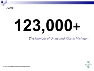MPCA Children's Health Insurance Outreach and Enrollment Program