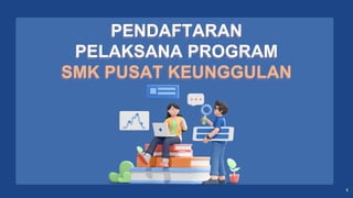 Program Smkp Program SMK PK TA 2024- Wawancara dan Kurasi-27022024fix.pdf