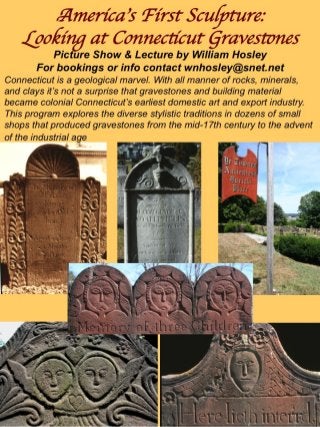 Programs on Connecticut Art & History & Special Places by William Hosley
