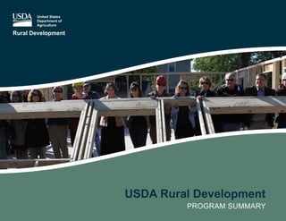 USDA Rural Development
PROGRAM SUMMARY
 