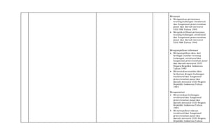 Menanya
 Mengajukan pertanyaan
tentang hubungan struktural
dan fungsional pemerintahan
pusat dan daerah menurut
UUD NRI Tahun 1945
 Mengidentifikasi pertanyaan
tentang hubungan struktural
dan fungsional pemerintahan
pusat dan daerah menurut
UUD NRI Tahun 1945
Mengumpulkan informasi
 Mengumpulkan data dari
berbagai sumber tentang
hubungan struktural dan
fungsional pemerintahan pusat
dan daerah menurut UUD
Negara Republik Indonesia
Tahun 1945
 Menentukan sumber data
berkaitan dengan hubungan
struktural dan fungsional
pemerintahan pusat dan
daerah menurut UUD Negara
Republik Indonesia Tahun
1945
Mengasosiasi
 Menentukan hubungan
struktural dan fungsional
pemerintahan pusat dan
daerah menurut UUD Negara
Republik Indonesia Tahun
1945
 Menyimpulkan adanya
struktural dan fungsional
pemerintahan pusat dan
daerah menurut UUD Negara
Republik Indonesia Tahun
 
