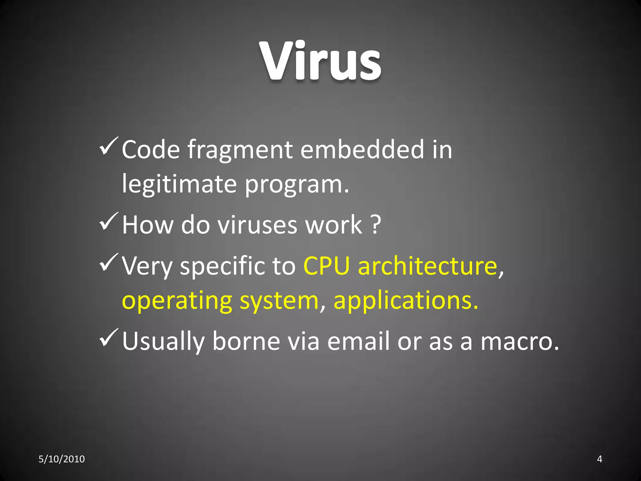 VirusCode fragment embedded in legitimate program.