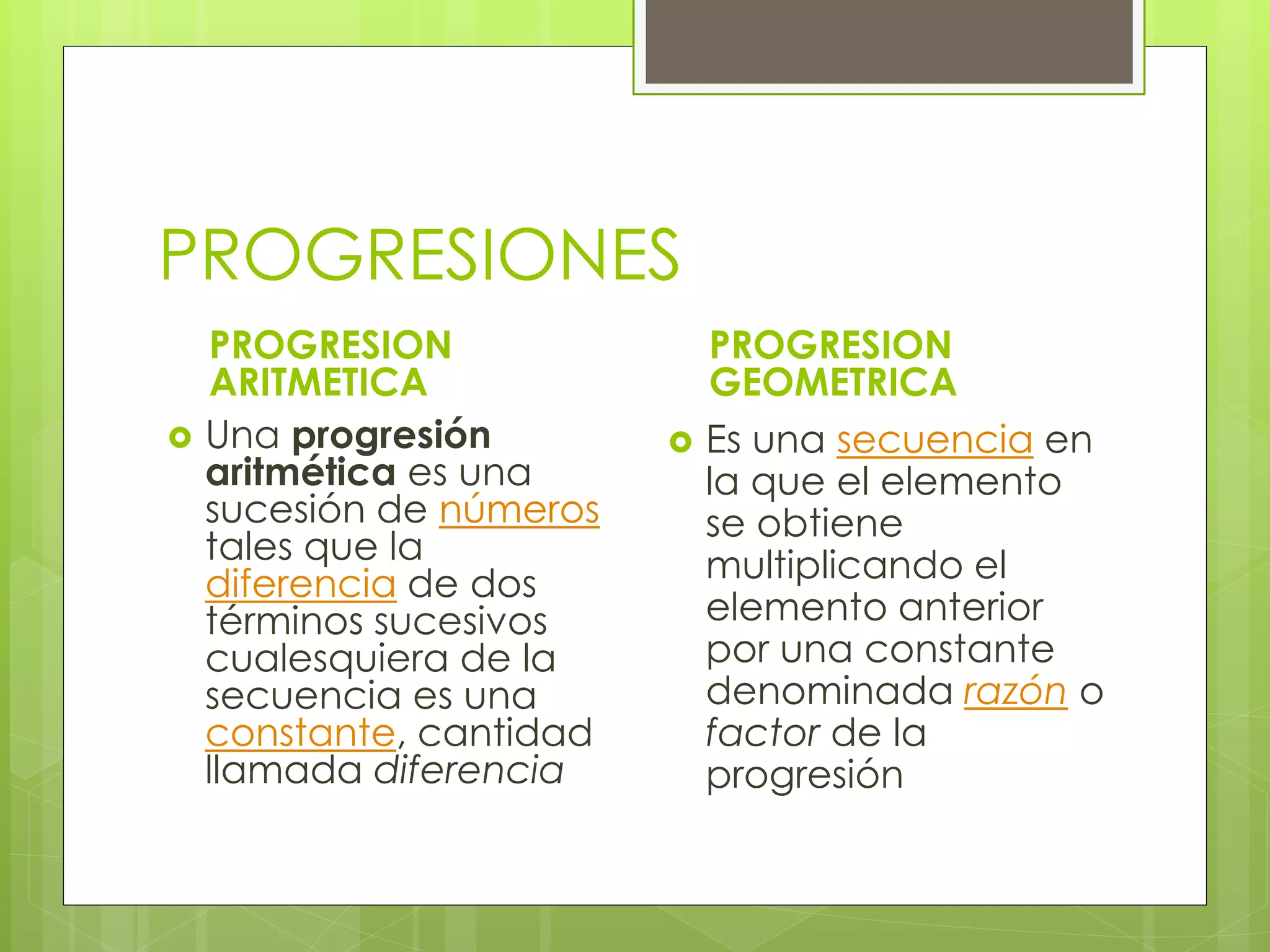 Progresiones aritmeticas y geometricas | PPTX