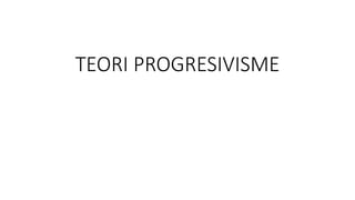 Progresivisme | PPTX