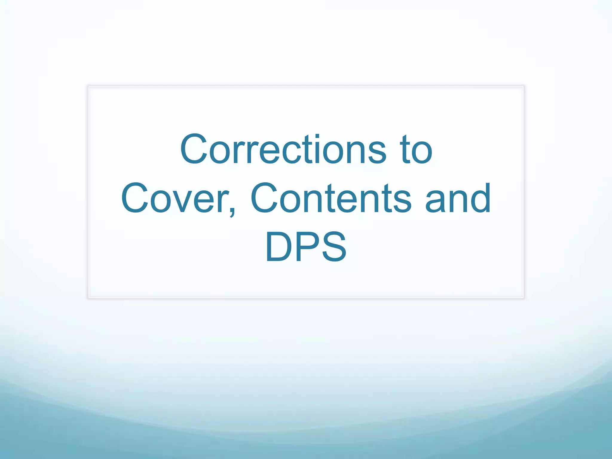 Corrections to
Cover, Contents and
DPS