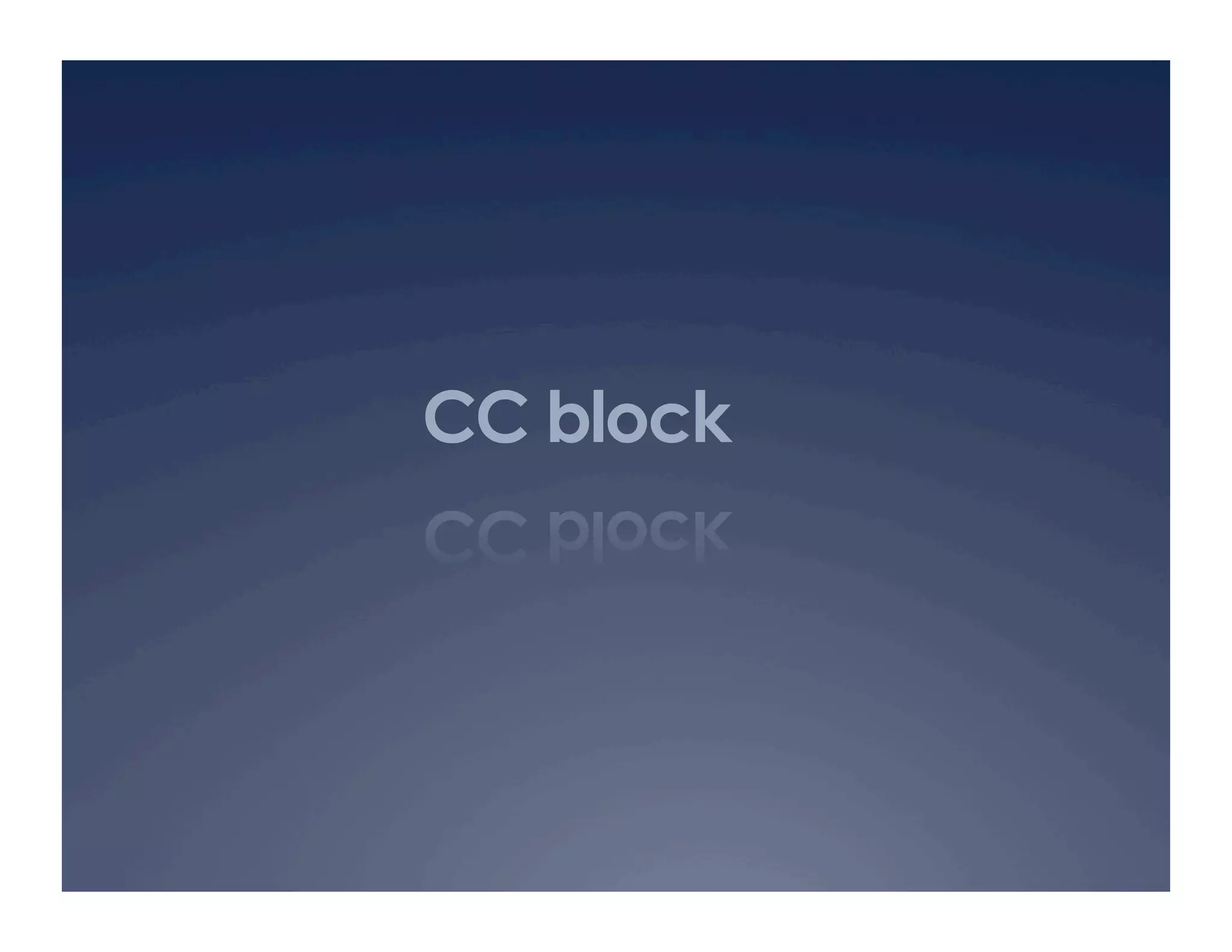 CC block
 