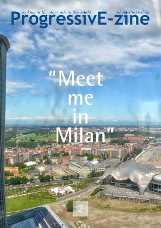 2
Meet
me
in
Milan
“
”
 