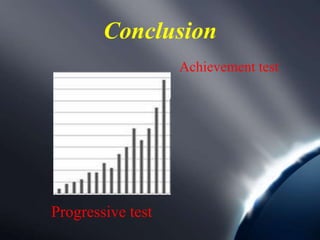 Progressive and achievement test copy | PPTX