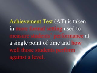 Progressive Testing Grade Examples Progressive and achievement test copy | PPTX