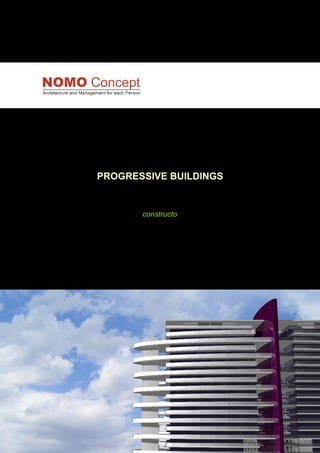 PROGRESSIVE BUILDINGS
constructo
 