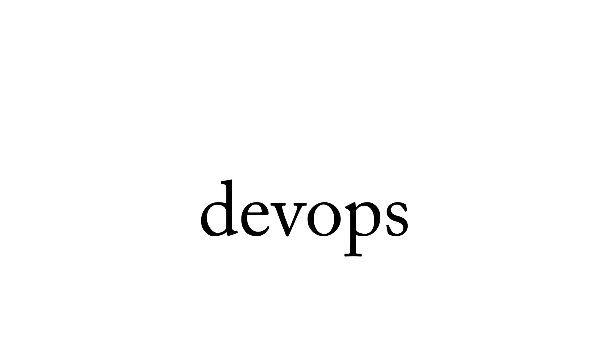 devops
 