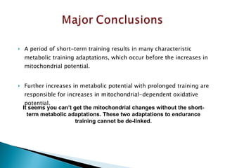 Progressive Effect Of Endurance Training On Metabolic Adaptations In ...