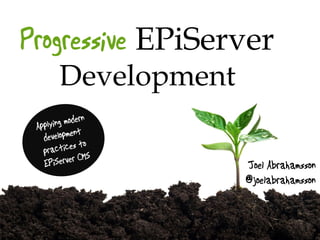 EPiServer
Development
 