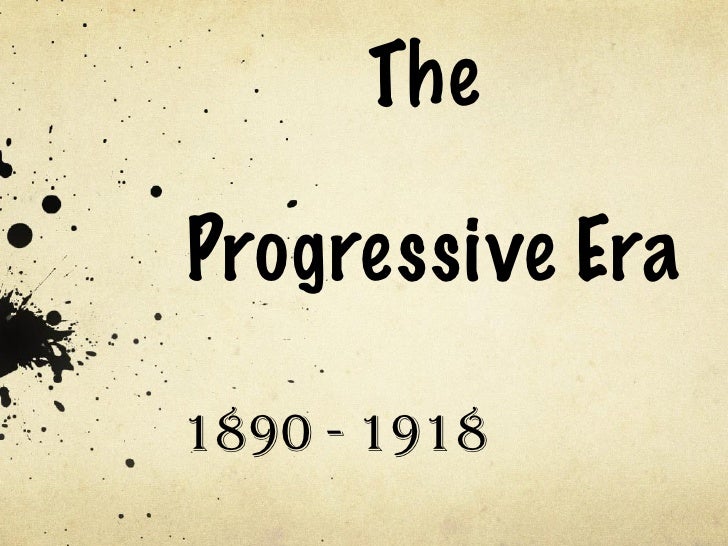 Progressive era leaders