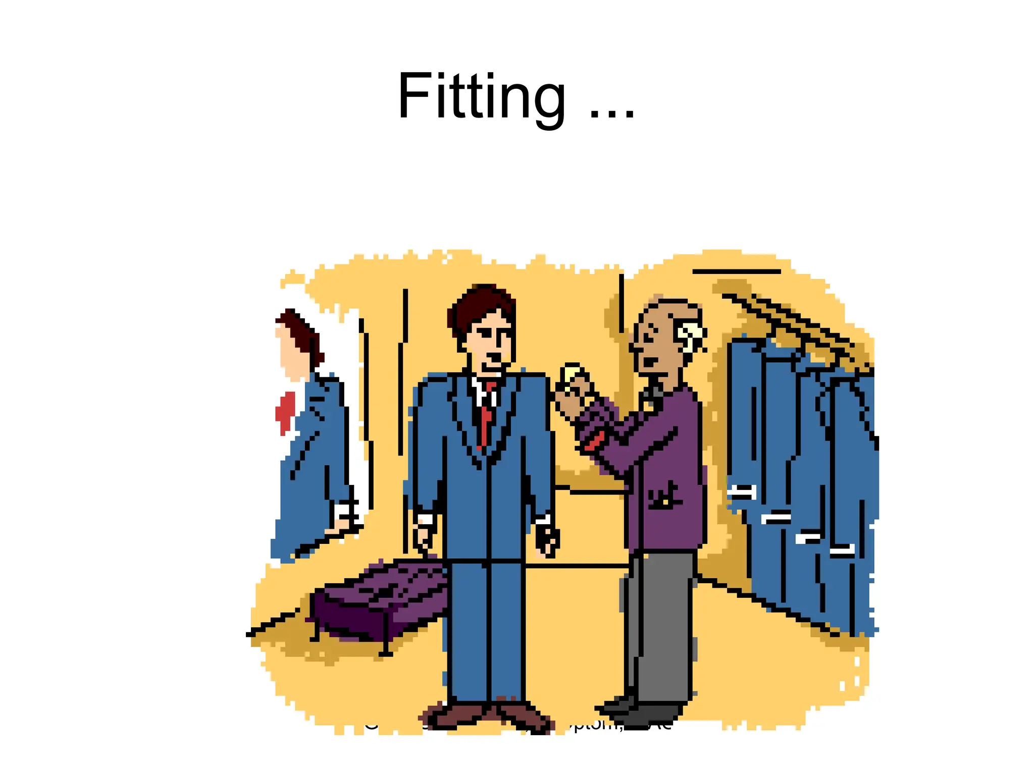 Fitting ... 