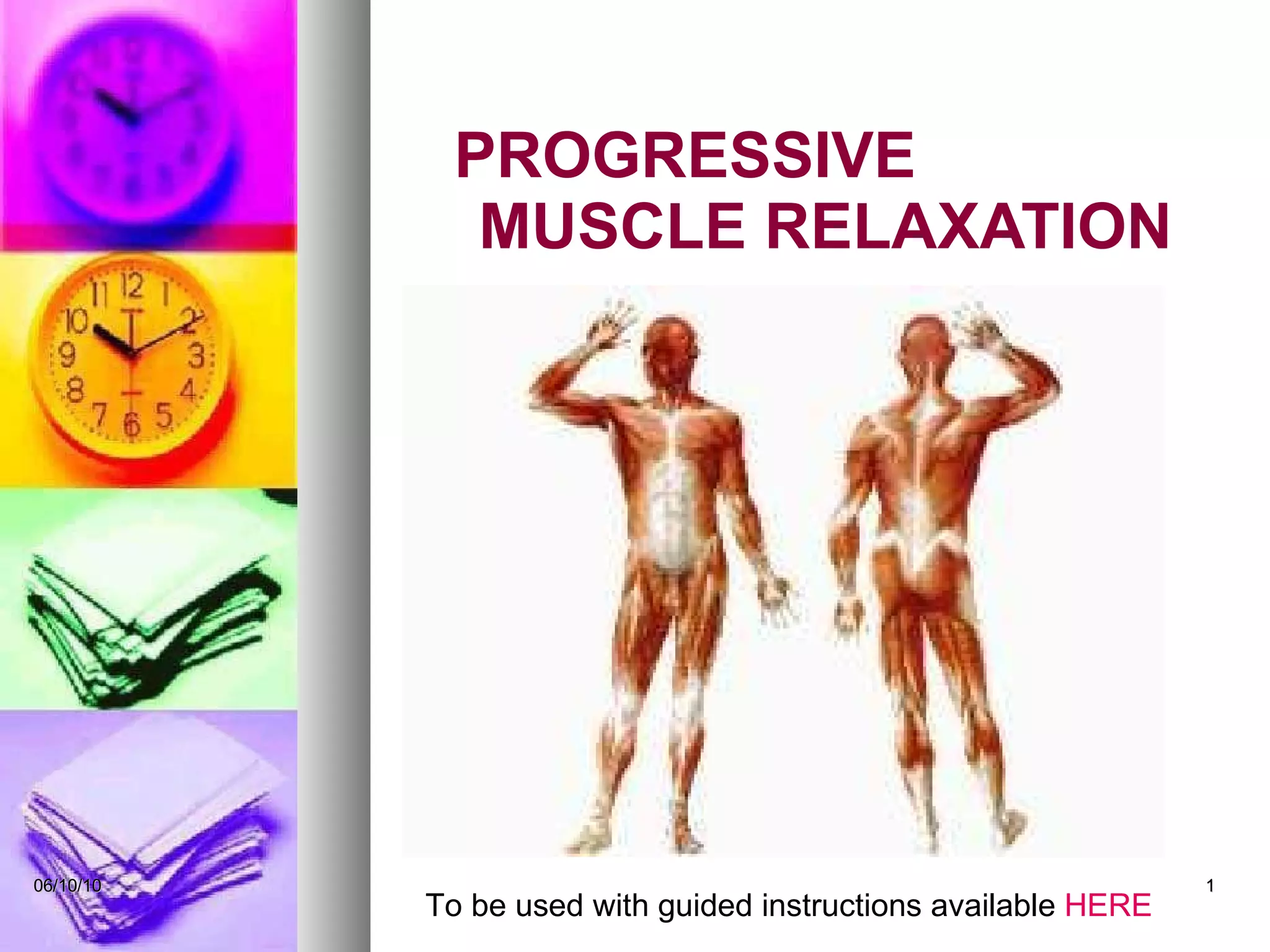 Muscles Relax Progressive muscle relaxation | PPT