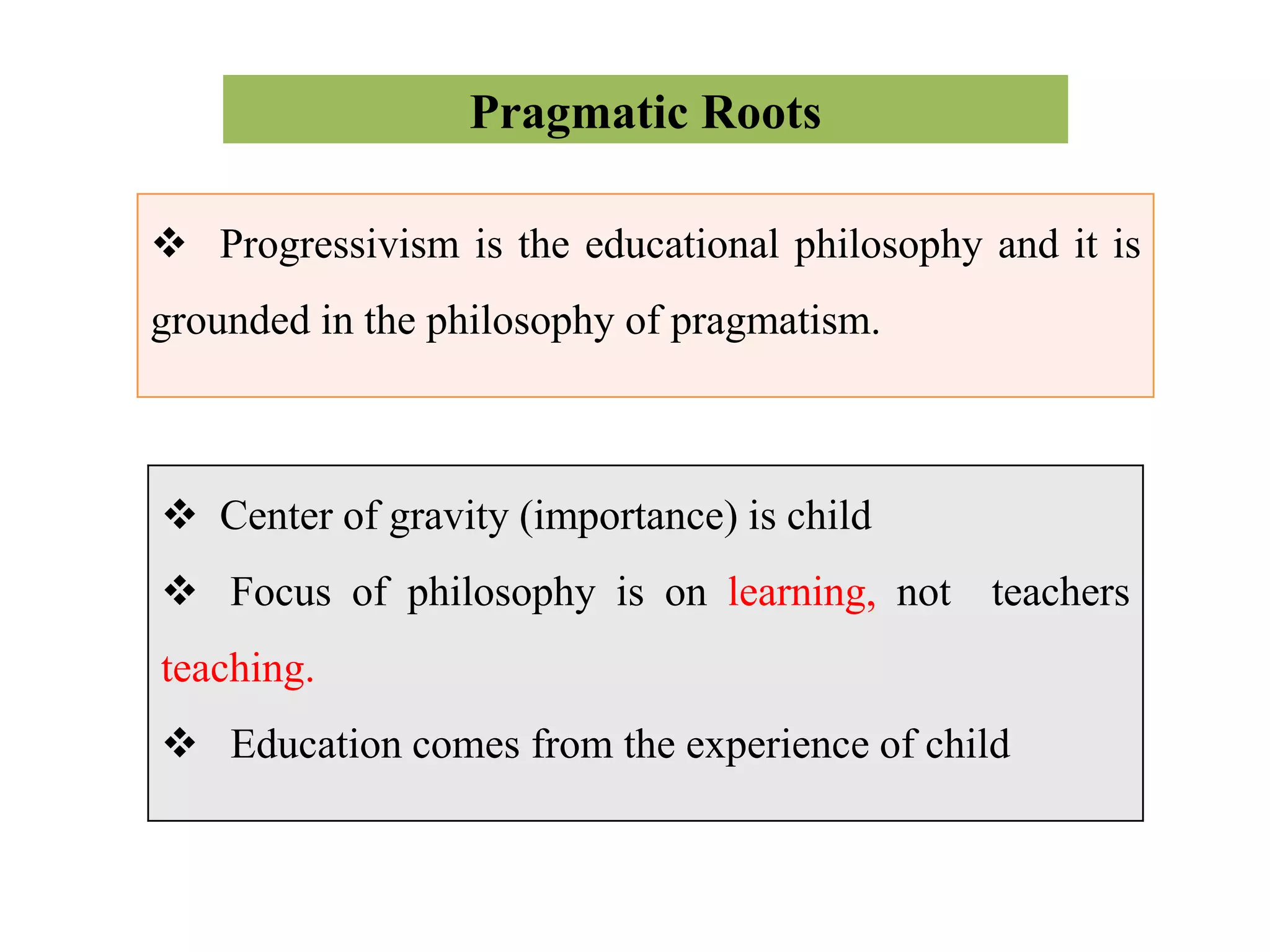 Progressive Thought Progressive philosophy | PPTX