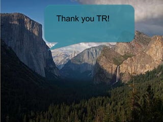 Thank you TR! 
 